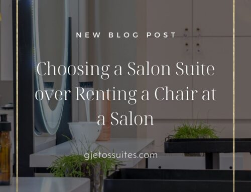 Choosing a Salon Suite over Renting a Chair at a Salon